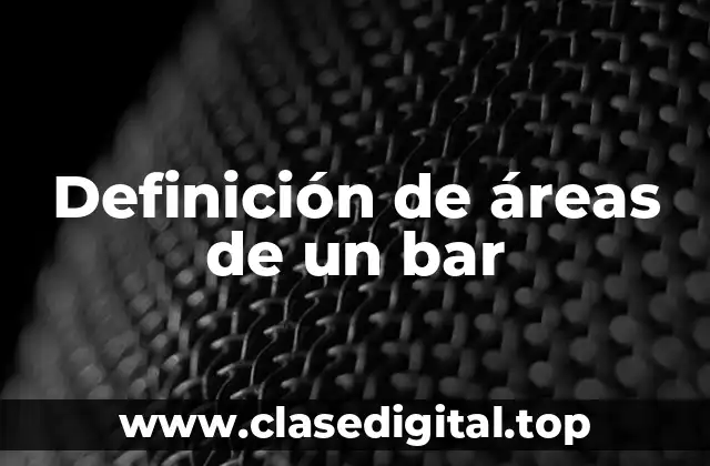 Definición de áreas de un bar