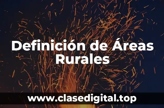 Definición Técnica de Áreas Rurales