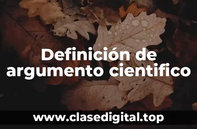 Ejemplos de argumento científico