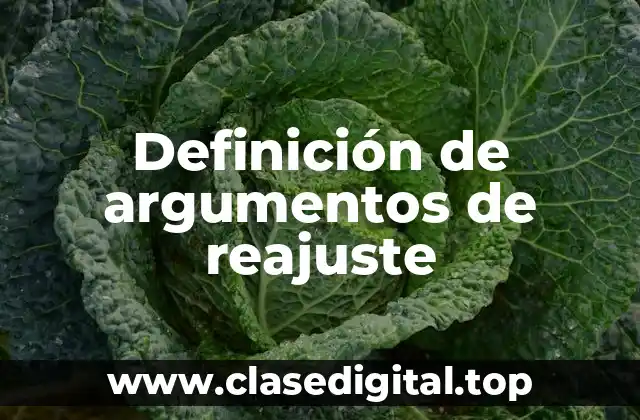 Ejemplos de argumentos de reajuste