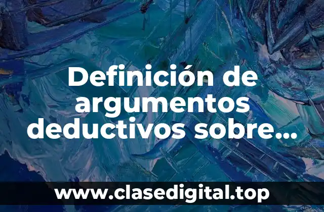 Definición de argumentos deductivos sobre género en preescolar