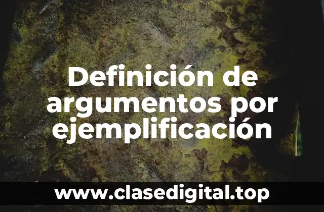 Definición de argumentos por ejemplificación