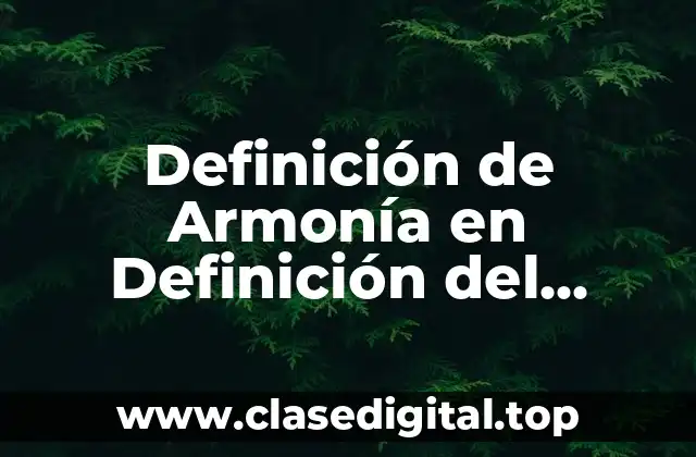 Definición de Armonía en Definición del Diseño