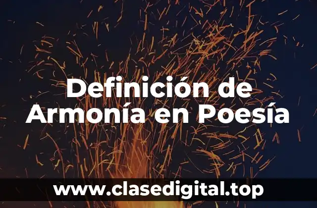 Definición de Armonía en Poesía