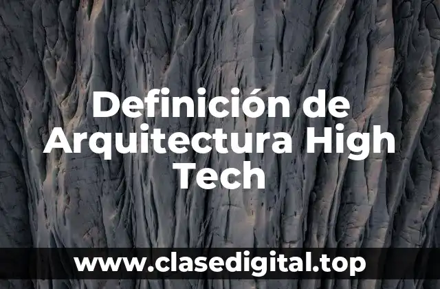 Ejemplos de Arquitectura High Tech
