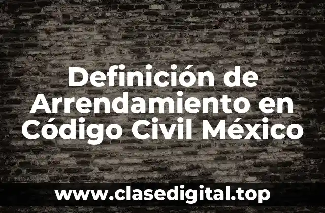 Definición Técnica de Arrendamiento