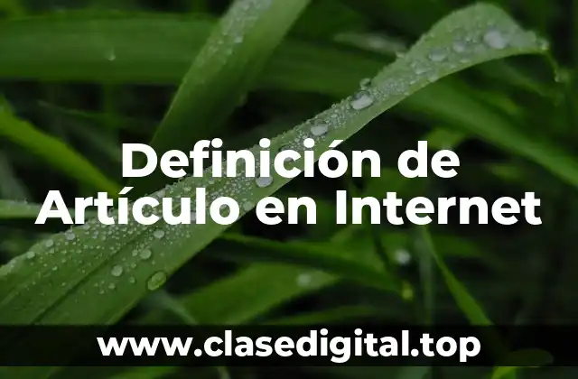 Definición de Artículo en Internet