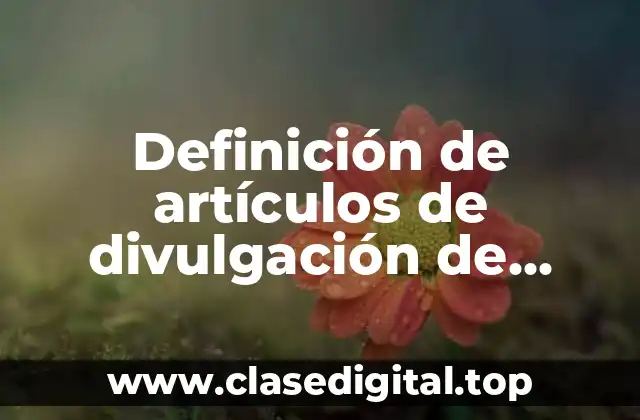 Definición de artículos de divulgación de software