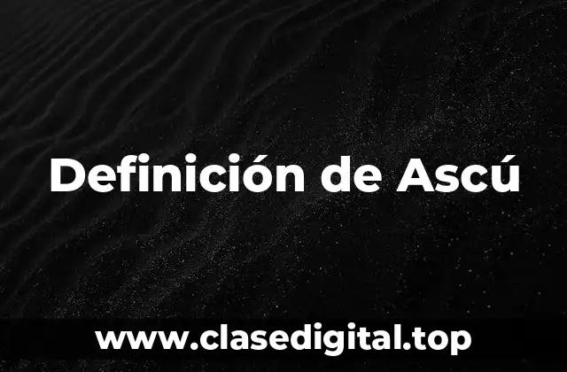Definición de Ascú