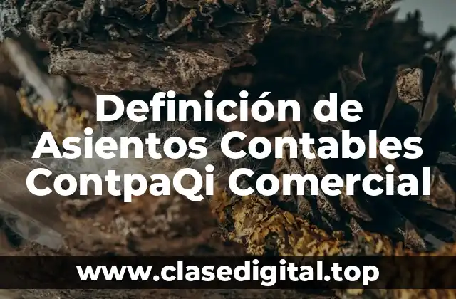 Definición de Asientos Contables ContpaQi Comercial