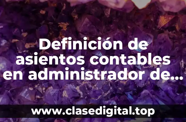 Definición de asientos contables en administrador de punto de venta