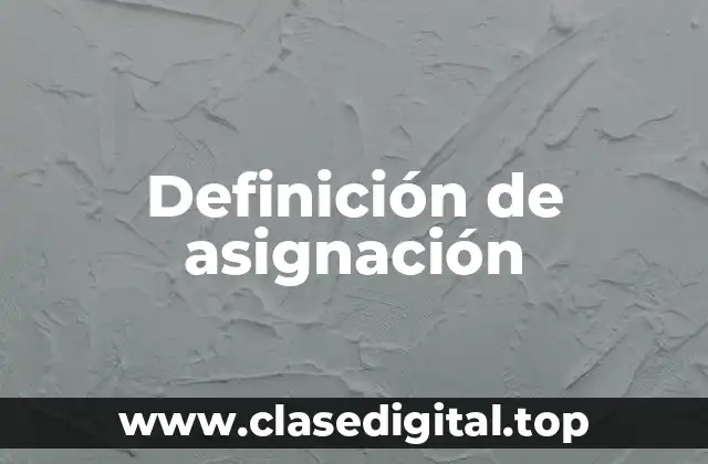 Ejemplos de asignación