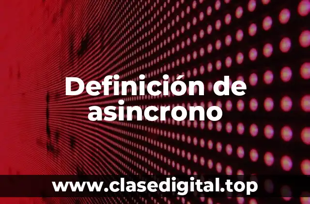 Ejemplos de asincrono