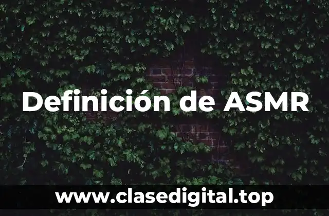 Definición de ASMR