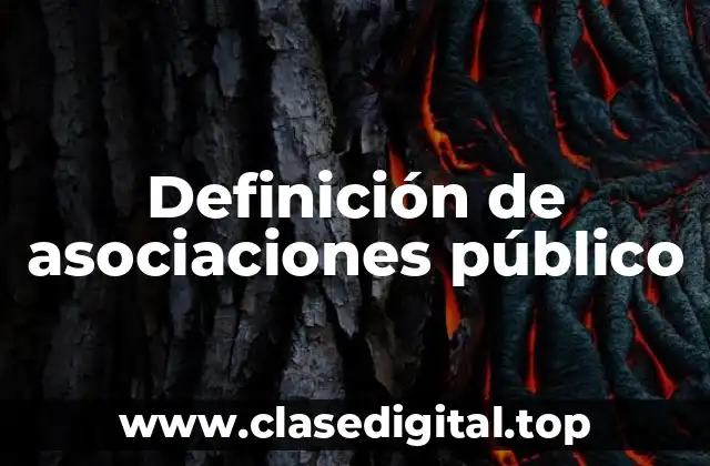 Definición de asociaciones público