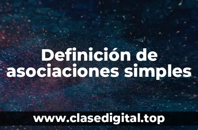 Ejemplos de asociaciones simples