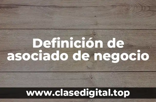 Definición de asociado de negocio