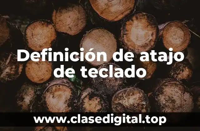 Definición de atajo de teclado
