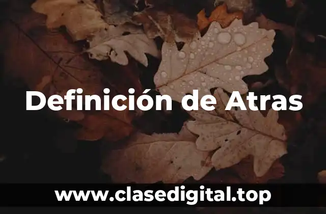 Definición de Atras