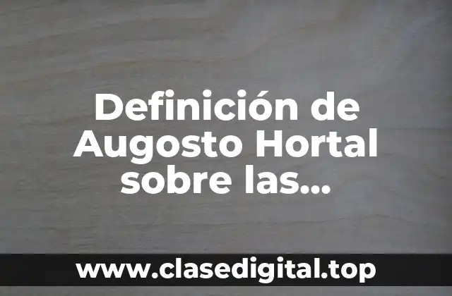Definición de Augosto Hortal sobre las Profeciones
