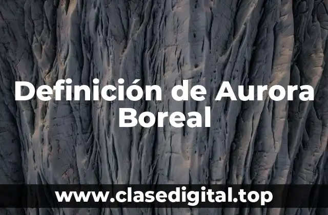 Ejemplos de Aurora Boreal