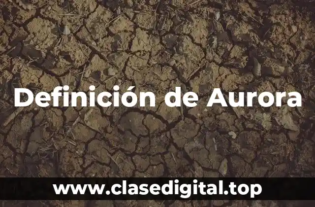 Definición de Aurora
