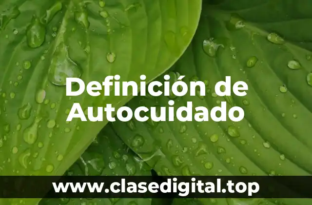 Definición de Autocuidado