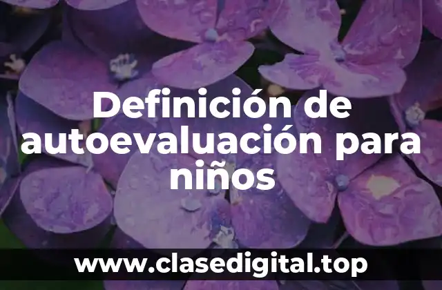 Ejemplos de autoevaluación para niños