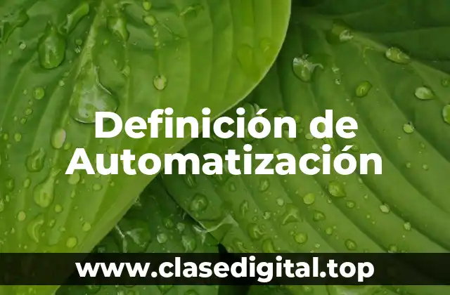 Definición de Automatización