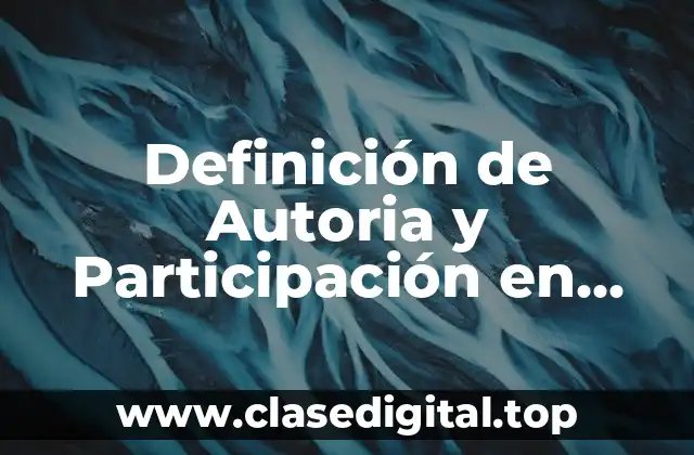 Definición de Autoria y Participación en Derecho Penal