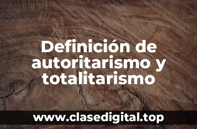 Definición técnica de autoritarismo