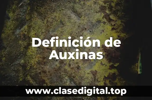 Ejemplos de auxinas