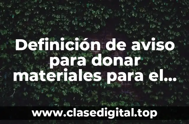 Ejemplos de avisos para donar materiales para el altar