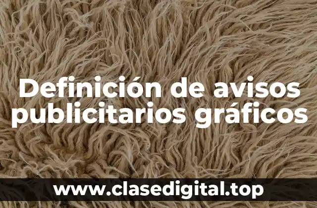 Definición de avisos publicitarios gráficos