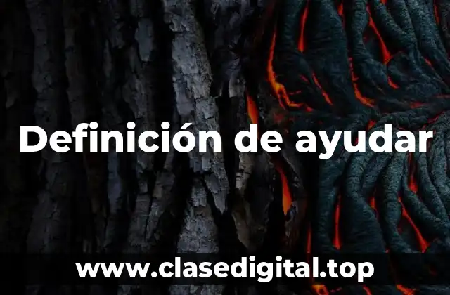 Definición de ayudar