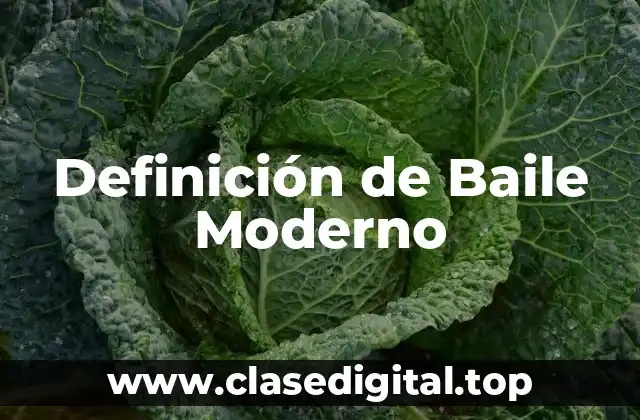 Definición de Baile Moderno