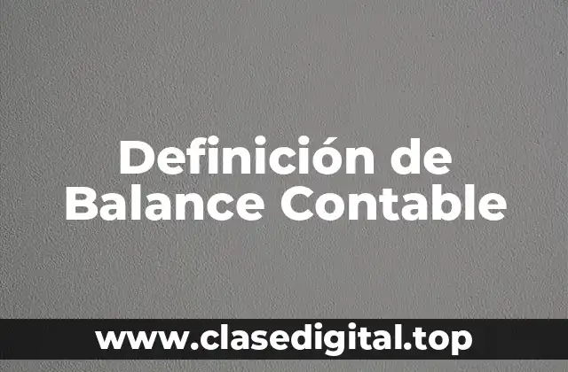 Definición de Balance Contable