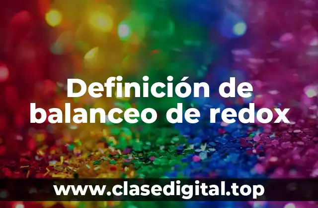 Definición de balanceo de redox