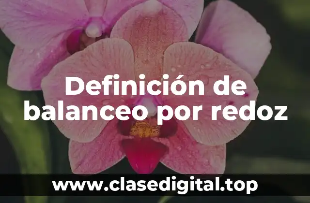 Definición de balanceo por redoz