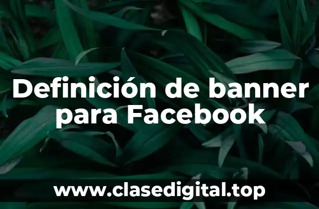 Definición de banner para Facebook
