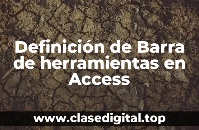Definición de Barra de herramientas en Access