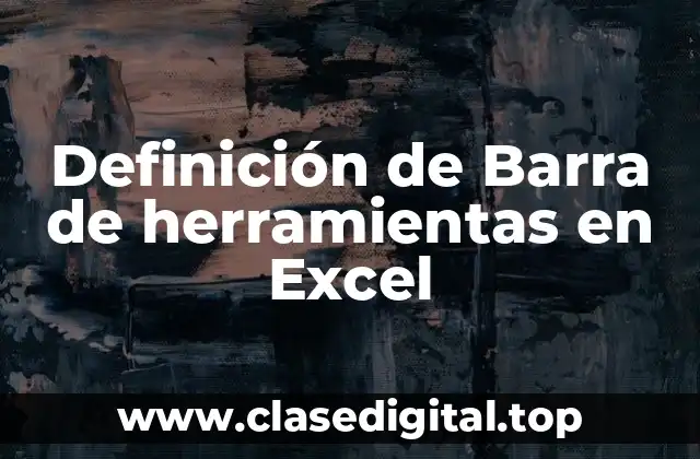 Ejemplos de Barra de herramientas en Excel