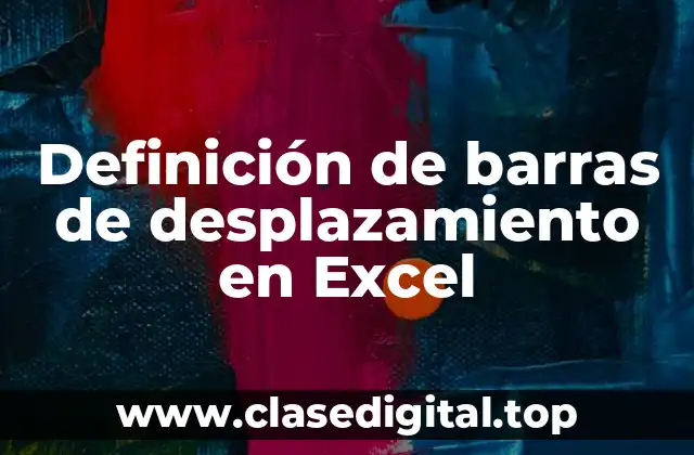 Definición de barras de desplazamiento en Excel