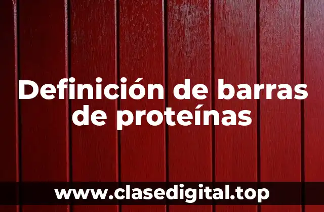 Definición de barras de proteínas