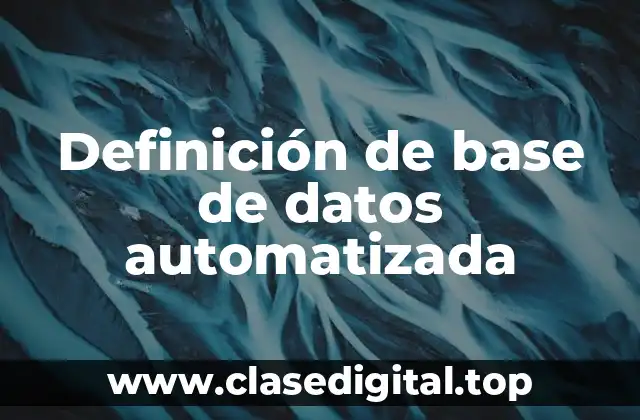 Ejemplos de base de datos automatizada