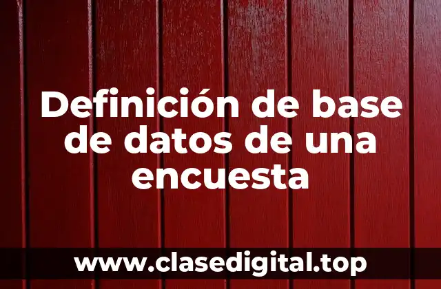 Definición de base de datos de una encuesta