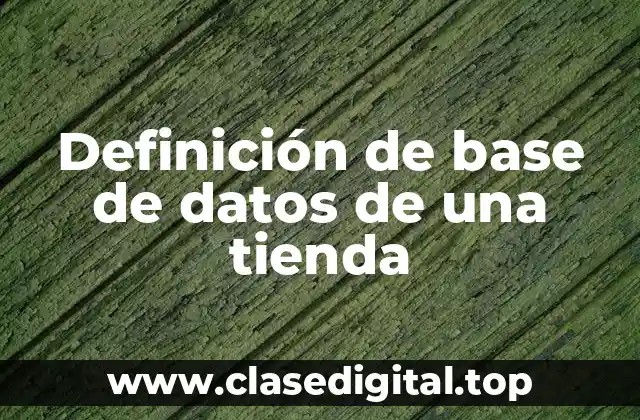 Ejemplos de base de datos de una tienda