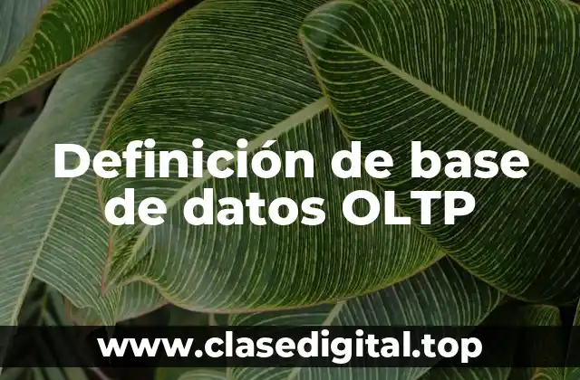 Definición de base de datos OLTP