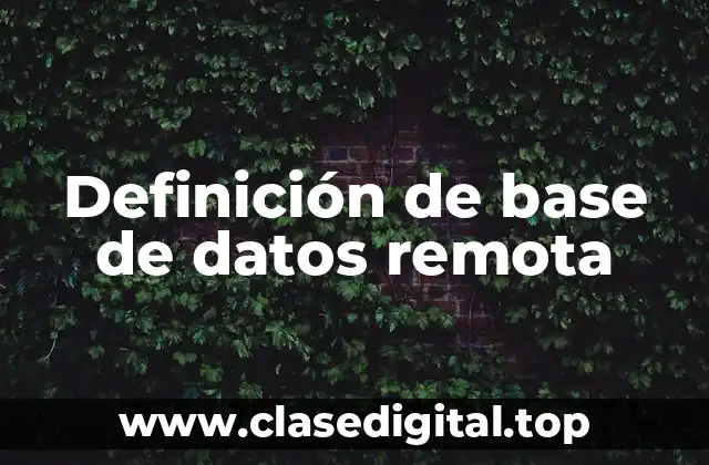 Definición de base de datos remota