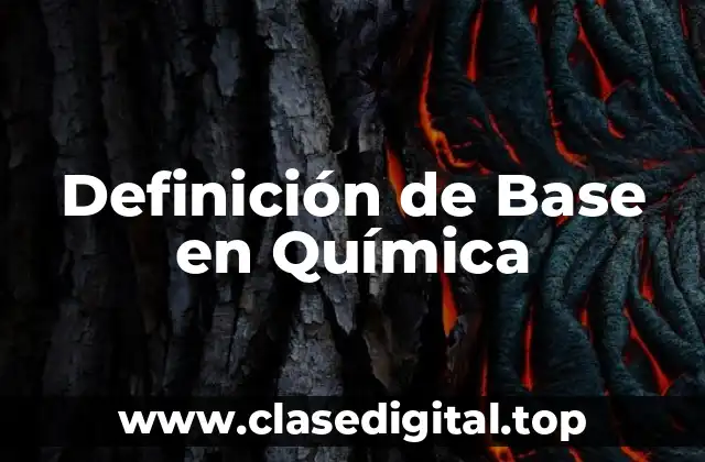 Definición de Base en Química